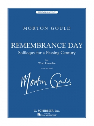 Morton Gould, Remembrance Day Concert Band Partitur + Stimmen