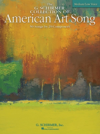 The G. Schirmer Collection of American Art Song Low Voice Buch