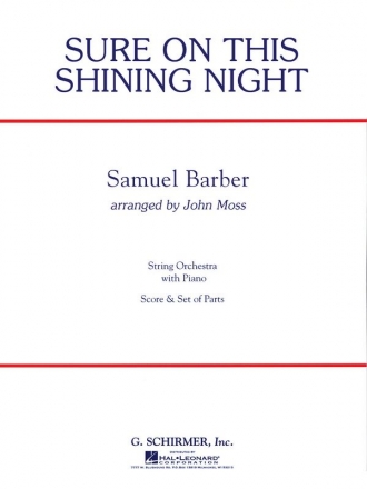 Samuel Barber, Sure On This Shining Night Streichorchester Partitur + Stimmen