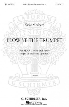 Kirke Mechem, Blow Ye the Trumpet SSAA Chorpartitur