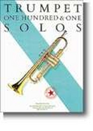 101 TRUMPET SOLOS AN OUTSTANDING COLLECTION SMET, ROBIN DE, ARRANGEMENTS