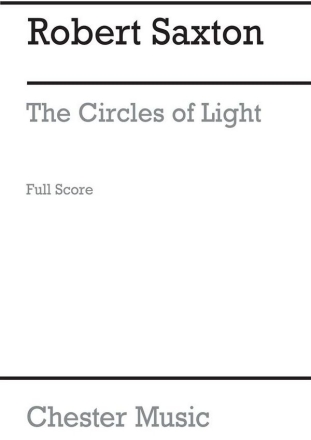 Robert Saxton: The Circles Of Light (Study Score) Chamber Group, Orchestra Study Score