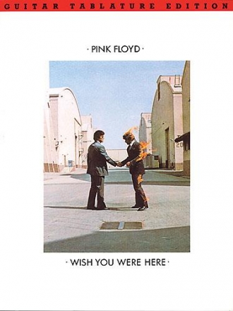 Pink Floyd: Wish you were here Songbook guitar/tab