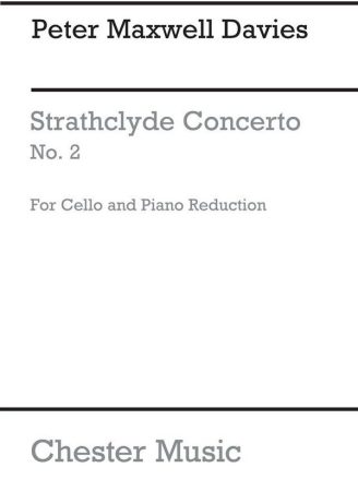 Peter Maxwell Davies: Strathclyde Concerto No. 2 Cello, Piano Accompaniment Instrumental Work