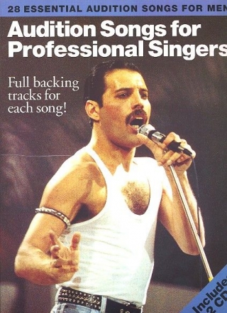 Audition songs for professional singers (men) (+2CDs): 28 essentail audition songs