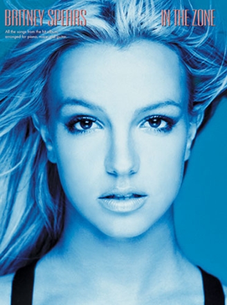 Britney Spears: In the Zone Songbook vocal/piano