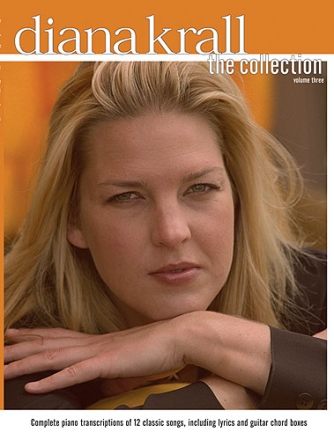 Diana Krall: The collection vol.3 piano/vocal/guitar songbook