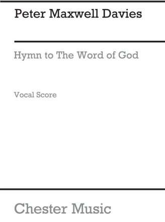 Peter Maxwell Davies: Hymn To The Word Of God SATB Vocal Score