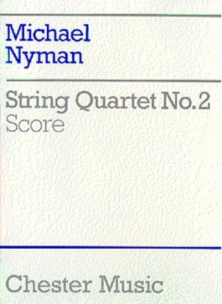 Michael Nyman: String Quartet No. 2 Score String Quartet Score