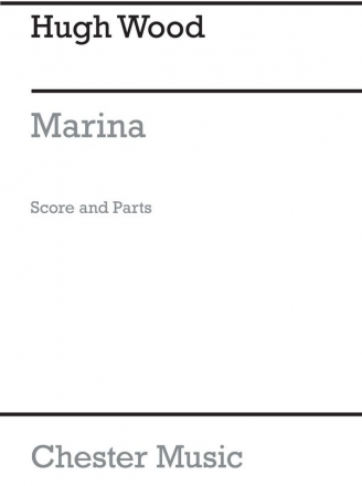 Hugh Wood: Marina Op.31 (Score And Parts) Chamber Group, High Voice, Alto Flute, French Horn, Harp, Viola Score and Parts