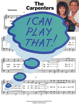 I can play that: the Carpenters Songbook for piano easy-play piano arrangements