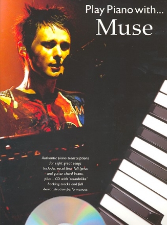 Play piano with (+CD): Muse for piano/vocal/guitar 8 great songs