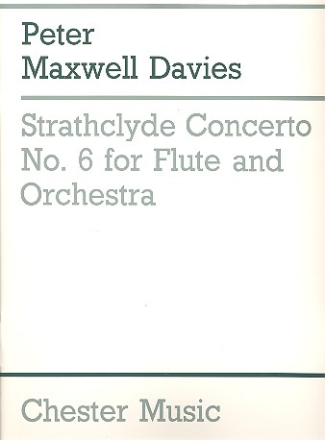 Strathclyde Concerto No.6 for Flute and Orchestra Vocal Score