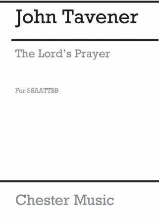 John Tavener: The Lord's Prayer (1993) SATB, STB Vocal Score