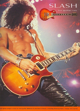 Slash: for guitar tab  songbook for guitar/voice/tablature