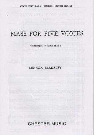 Lennox Berkeley: Mass For Five Voices Op.64 SATB Vocal Score