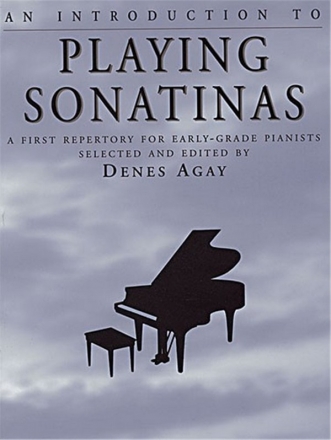 Playing Sonatinas A first - repertory for early-grade pianists for piano