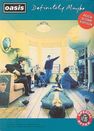 OASIS: DEFINITELY MAYBE SONGBOOK FOR ROCK SCORE