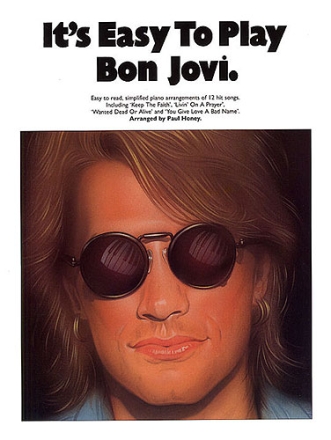 It's easy to play Bon Jovi piano/vocal Songbook