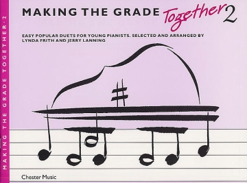 Making the Grade together vol.2 Easy popular duets for young pianists for piano 4 hands