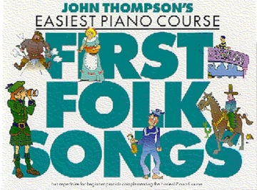 John Thompson's Piano Course: First Folk Songs Klavier Buch