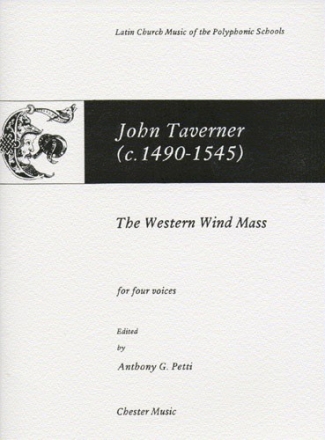 John Taverner: The Western Wind Mass SATB Vocal Score