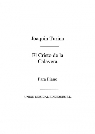 Joaqun Turina, El Cristo De La Calavera Leyanda Becqueriana Op.30 Klavier Buch