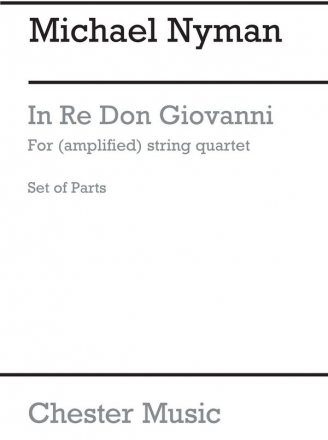 In Re Don Giovanni for (amplified) string quartet set of parts