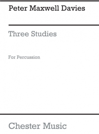 Peter Maxwell Davies: Three Studies For Percussion (Score) Xylophone (Quartet), Glockenspiel (Duet), Metallophone (Duet) Study