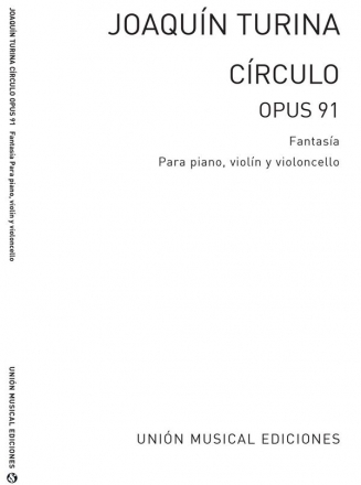 Circulo op.91 fantasia para piano, violin y violoncello parts