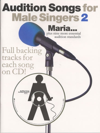 Audition Songs for male Singers vol.2 (+Cd): full backing tracks each song