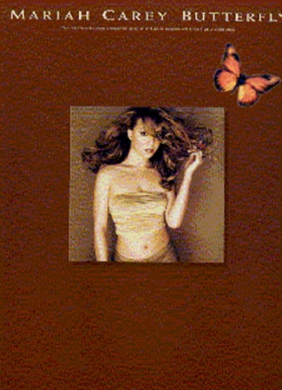 MARIAH CAREY: BUTTERFLY SONGBOOK FOR PIANO/VOICE/GUITAR