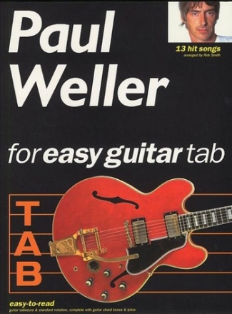 PAUL WELLER: 13 HIT SONGS FOR EASY GUITAR/TAB EASY TO READ