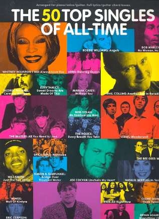 The 50 Top Singles of all-Time: Songbook piano/voice/guitar