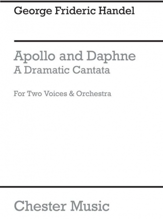 Apollo and Daphne HWV122 a dramatic cantata for 2 voices and orchestra, vocal score (it/en)