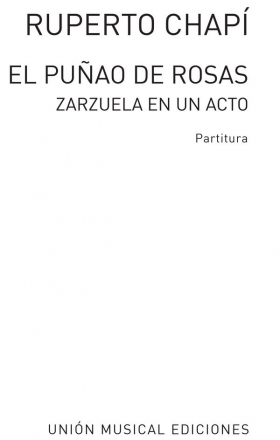 Chapi El Punao De Rosas Vocal Klavierauszug