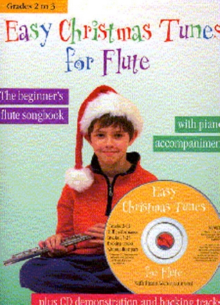 EASY CHRISTMAS TUNES (+CD) FOR FLUTE WITH PIANO ACCOMPANIMENT THE BEGINNER'S FLUTE SONGBOOK