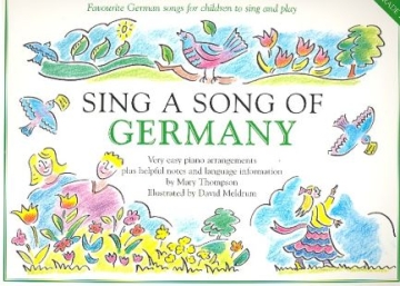 Sing a song of germany very easy piano arrangements to sing and play with language information