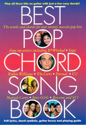 Best Pop Chord Songbook: Full lyrics, chord symbols, guitar boxes and playing guide