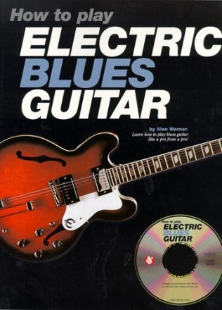 How To Play Electric Blues Guitar Guitar Tab Instrumental Tutor