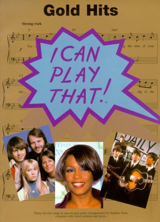 I can play that: Gold Hits for piano with chords and lyrics