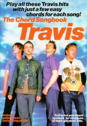 Travis: The chord songbook book for lyrics/chord symbols/ guitar boxes and playing guide