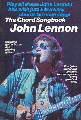 John Lennon: The Chord Songbook lyrics / chords / guitar boxes / playing guide