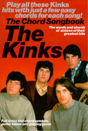 The Kinks: the chord songbook book for lyrics/chord symbols/ guitar boxes and playing guide