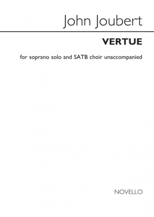 John Joubert, Vertue Soprano SATB Chorpartitur