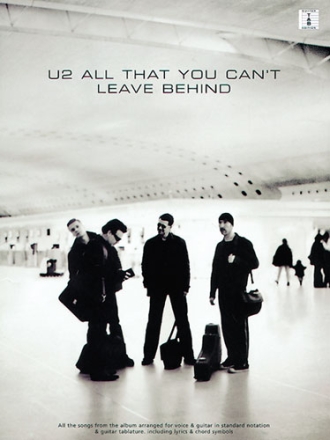 U2: All that you can't leave behind voice/guitar/tab Songbook