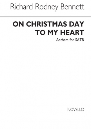 Richard Rodney Bennett, On Christmas Day SATB Buch