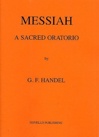 Georg Friedrich Hndel, Messiah - A Sacred Oratorio SATB and Orchestra Stimmen-Set