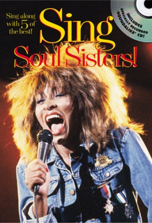 Sing Soul Sisters (+CD): sing along with 5 of the best songbook for melody line/chords/lyrics