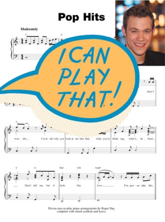 I can play that: Pop Hits for piano